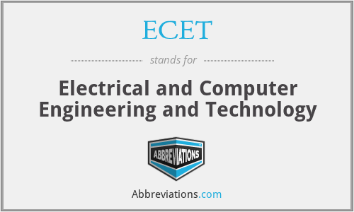 ECET - Electrical and Computer Engineering and Technology