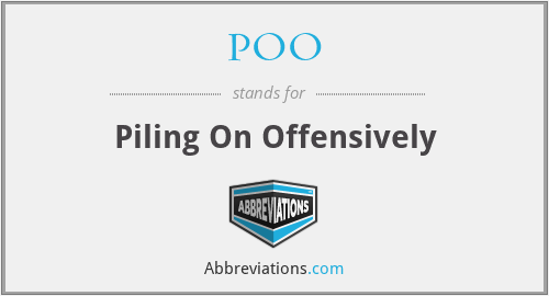 POO - Piling On Offensively