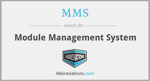 MMS - Module Management System