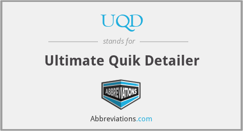 UQD - Ultimate Quik Detailer