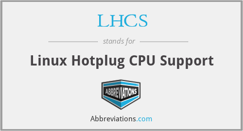 LHCS - Linux Hotplug CPU Support