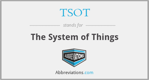 TSOT - The System of Things