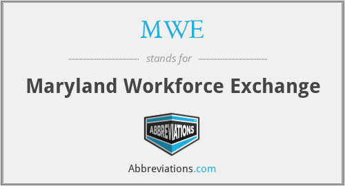 MWE - Maryland Workforce Exchange