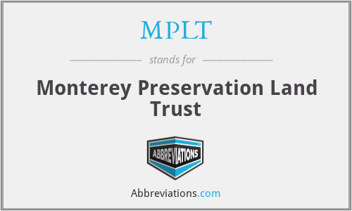 MPLT - Monterey Preservation Land Trust