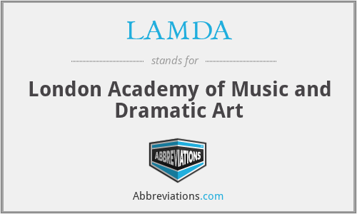 LAMDA - London Academy of Music and Dramatic Art