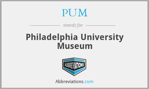 PUM - Philadelphia University Museum