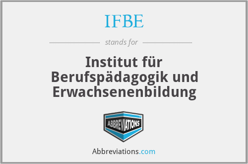 IFBE - Institut für Berufspädagogik und Erwachsenenbildung