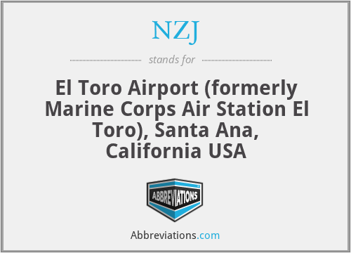NZJ - El Toro Airport (formerly Marine Corps Air Station El Toro), Santa Ana, California USA