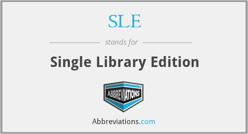 SLE - Single Library Edition