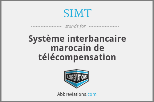 SIMT - Système interbancaire marocain de télécompensation