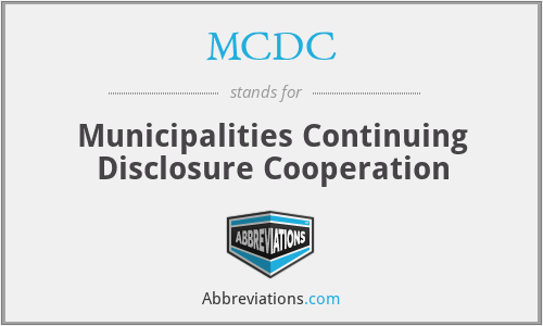MCDC - Municipalities Continuing Disclosure Cooperation