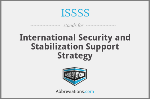 ISSSS - International Security and Stabilization Support Strategy