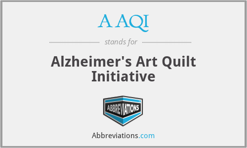 AAQI - Alzheimer's Art Quilt Initiative