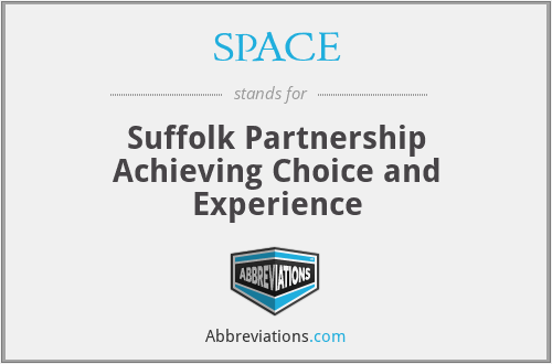 SPACE - Suffolk Partnership Achieving Choice and Experience