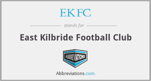EKFC - East Kilbride Football Club
