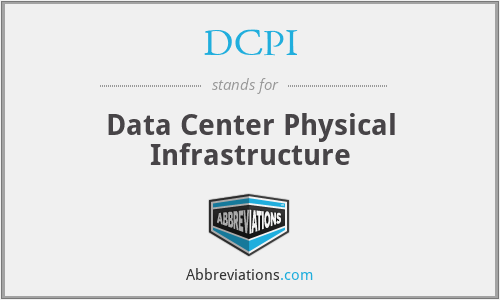 DCPI - Data Center Physical Infrastructure