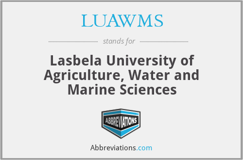 LUAWMS - Lasbela University of Agriculture, Water and Marine Sciences
