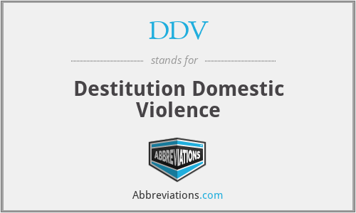 DDV - Destitution Domestic Violence