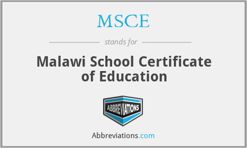 MSCE - Malawi School Certificate of Education