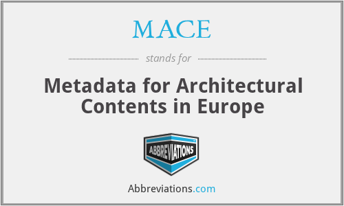 MACE - Metadata for Architectural Contents in Europe