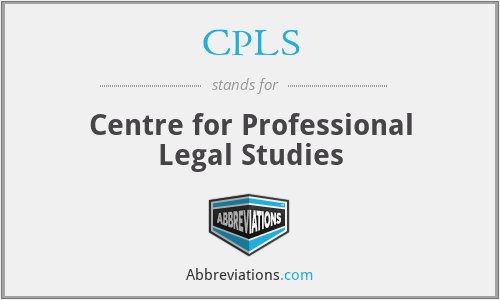CPLS - Centre for Professional Legal Studies