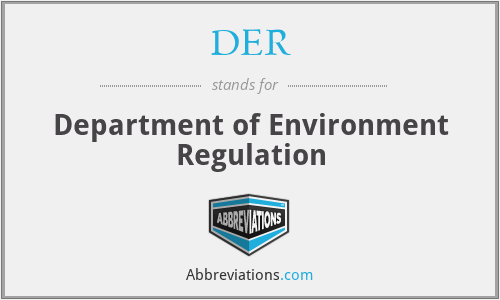 DER - Department of Environment Regulation