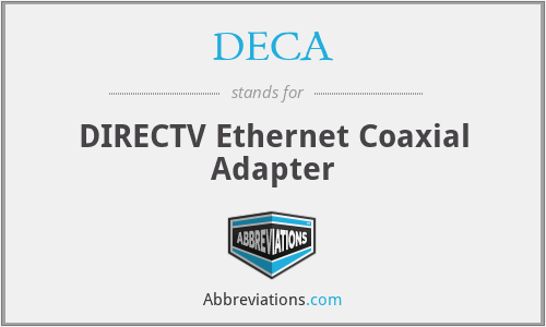 DECA - DIRECTV Ethernet Coaxial Adapter
