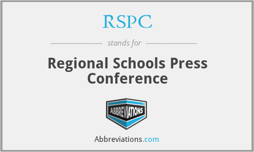 RSPC - Regional Schools Press Conference