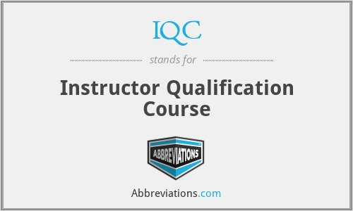 IQC - Instructor Qualification Course