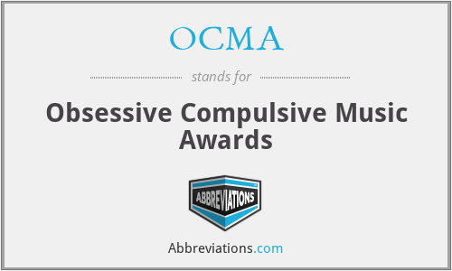 OCMA - Obsessive Compulsive Music Awards
