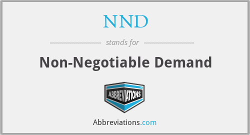 NND - Non-Negotiable Demand