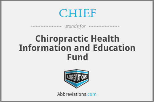 CHIEF - Chiropractic Health Information and Education Fund