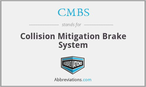 CMBS - Collision Mitigation Brake System