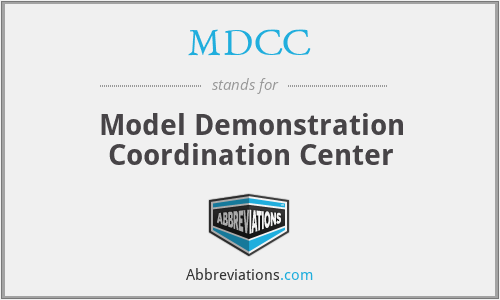 MDCC - Model Demonstration Coordination Center