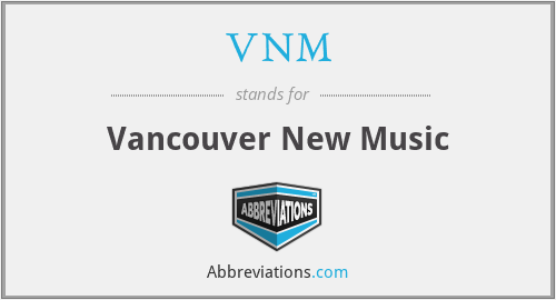 VNM - Vancouver New Music