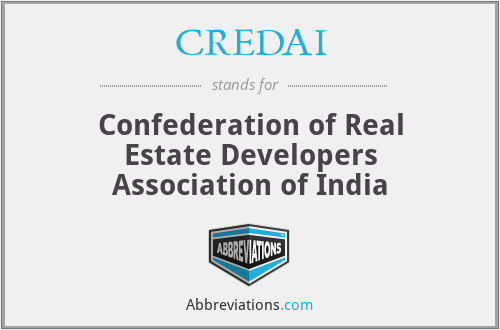 CREDAI - Confederation of Real Estate Developers Association of India