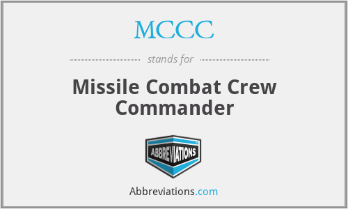 MCCC - Missile Combat Crew Commander