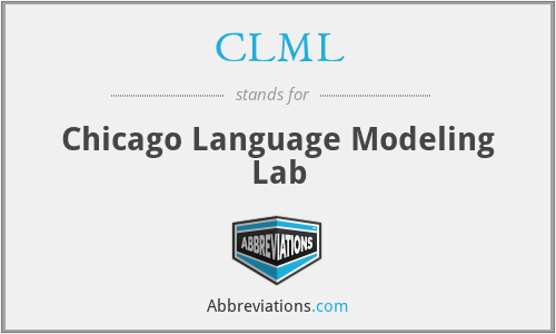 CLML - Chicago Language Modeling Lab