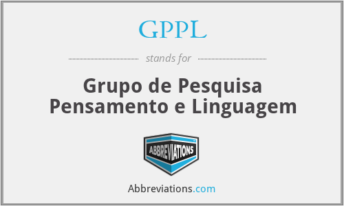 GPPL - Grupo de Pesquisa Pensamento e Linguagem