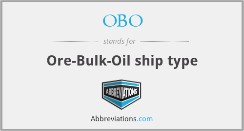 OBO - Ore-Bulk-Oil ship type