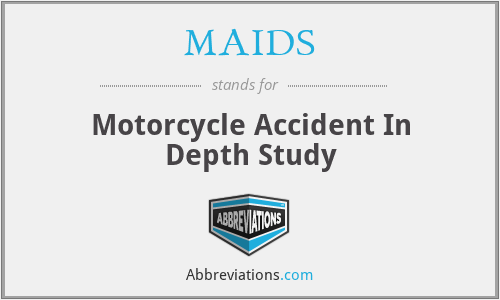 MAIDS - Motorcycle Accident In Depth Study