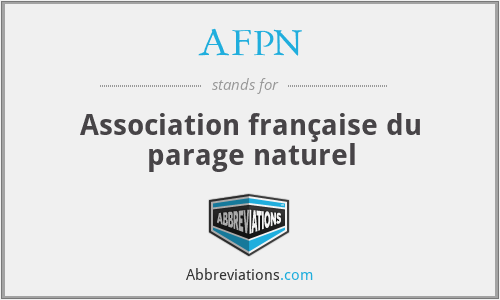AFPN - Association française du parage naturel