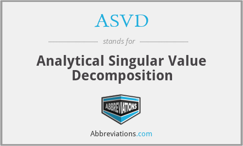 ASVD - Analytical Singular Value Decomposition