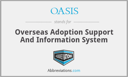 OASIS - Overseas Adoption Support And Information System