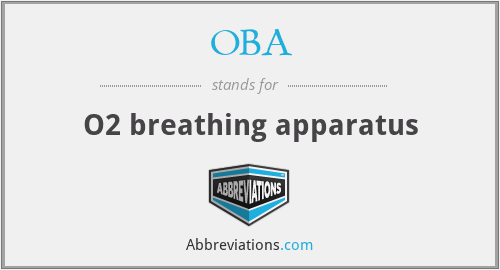 OBA - O2 breathing apparatus