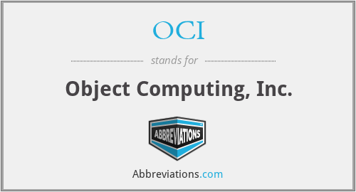 OCI - Object Computing, Inc.