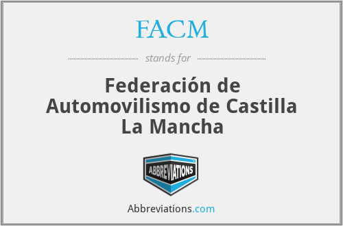 FACM - Federación de Automovilismo de Castilla La Mancha