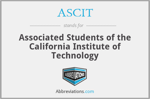 ASCIT - Associated Students of the California Institute of Technology