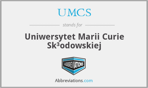 UMCS - Uniwersytet Marii Curie Sk³odowskiej