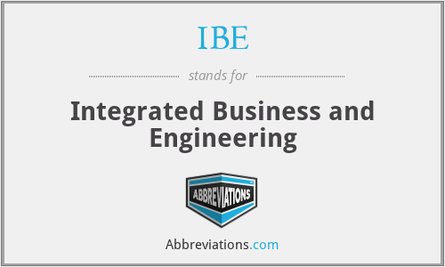 IBE - Integrated Business and Engineering